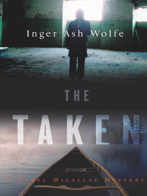 Title details for The Taken by Inger Ash Wolfe - Available
